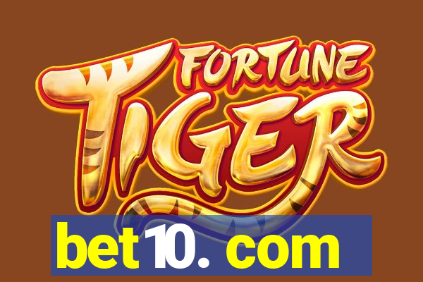 bet10. com